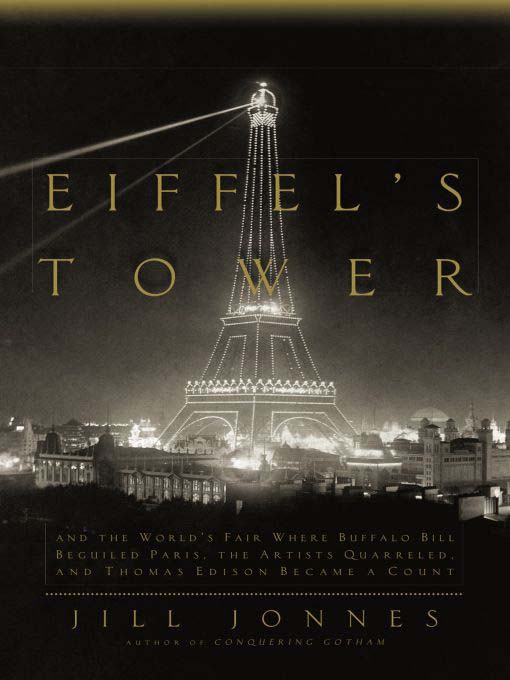 Title details for Eiffel's Tower by Jill Jonnes - Wait list